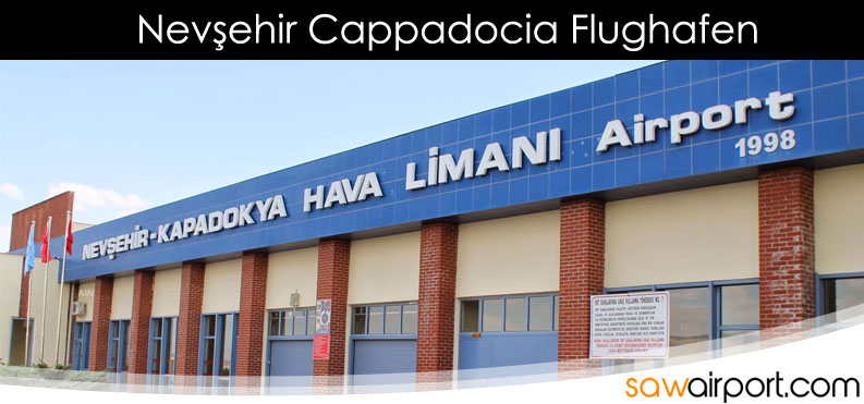 Nevşehir - Flughafen Kappadokien