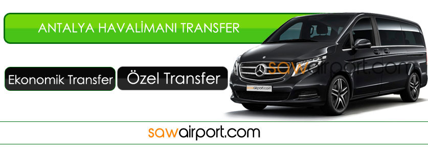 Antalya Havalimanı Vip Transfer Hizmeti