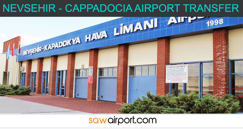 Nevsehir - Cappadocia Airport Transfer 